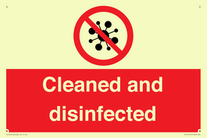 Cleaned and disinfected